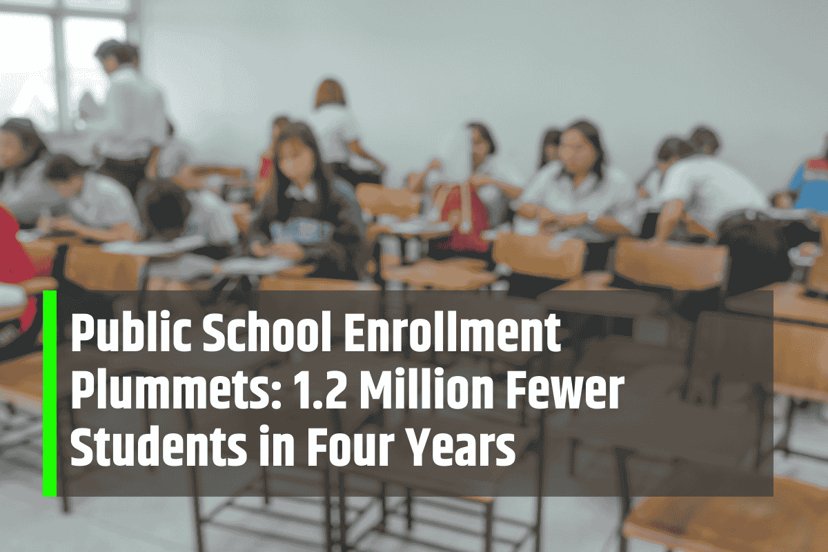 Public School Enrollment Plummets: 1.2 Million Fewer Students in Four Years